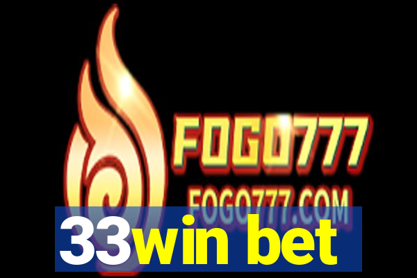 33win bet